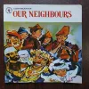 Our Neighbours