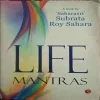 Life Mantras ( By Subrata Roy ) (Total Pages = 276 )