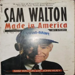 Made in America ( By = Sam walton )
