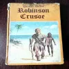 Robinson Crusoe ( Daniel Defoe )