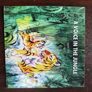 A Voice In The Jungle