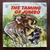 Document 15_34 The Taming Of Jumbo