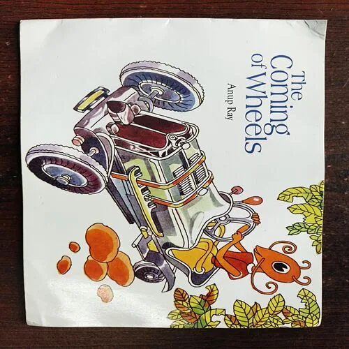 The Coming Of Wheels