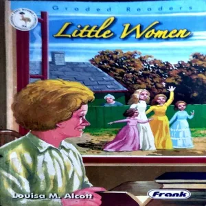 Little Woman (pages 104) (by Louisa M Alcot)