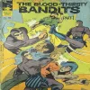 The Blood-Thirsty Bandits Part-1