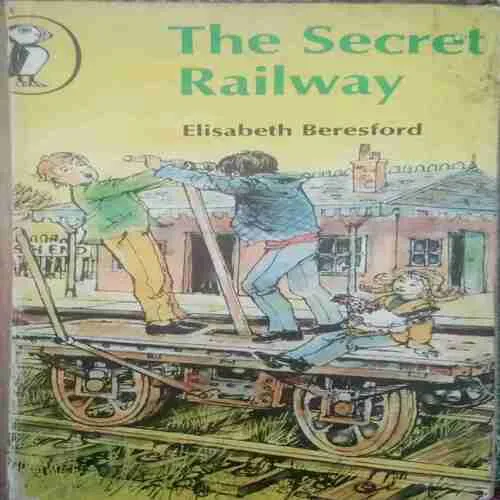 Document 4_50 The Secret Railways (By=Elisabeth Beresford ) ( Total page no=134) (year of publish=1973 )