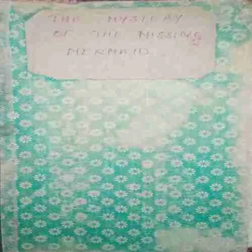 The Mystery of the missing mermaid (By=M.V. Carey ) ( Total page no=128) (year of publish= 1994) The Mystery of the missing mermaid (By=M.V. Carey ) ( Total page no=128) (year of publish= 1994)