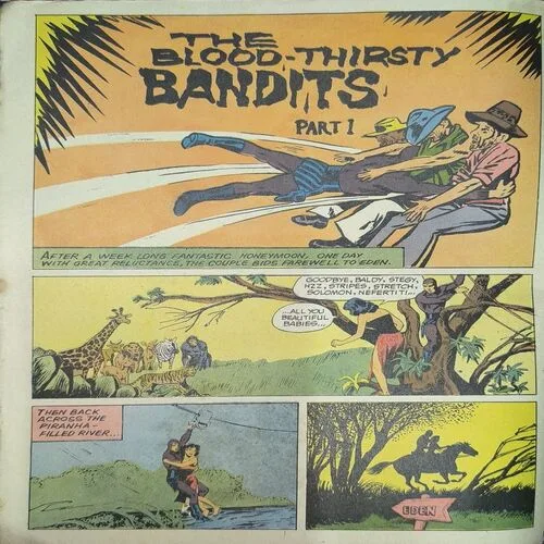 The Blood-Thirsty Bandits Part-1