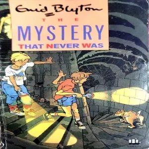 The Mystery That Never Was (pages 126) (By Grid Blyton)