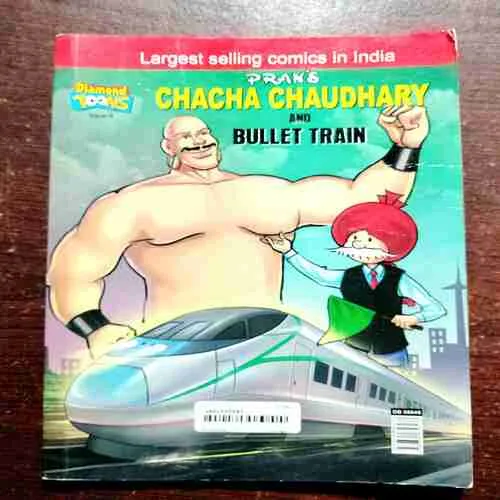 CHACHA CHAUDHARY AND BULLET TRAIN / CHACHA CHAUDHARY AND CRISPY'S MAGIC /CHACHA CHAUDHARY THEFT OF DIAMOND /CHACHA CHAUDHARY AND OIL TANKER / CHACHA CHAUDHARY AND DACOITS OF THE DESRT /CHACHA CHAUDHARY AND JEWELLERY / CHACHA CHAUDHARY AND ROCKET .