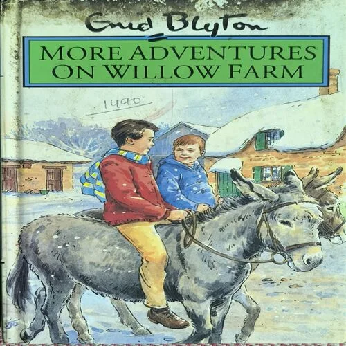 Document_5 More Adventures On Willow Farm ( Enid Blyton )