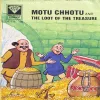 Motu Chhotu And The Loot Of The Treasure.