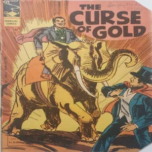 THE CURSE OF GOLD (No.340)