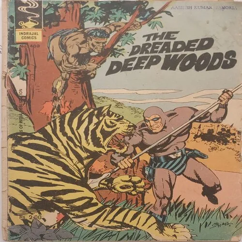 THE DREADED DEEP WOODS (No.409)