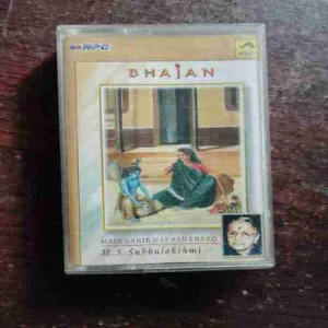 Document 12_109 BHAJAN , MAINNAHIN MAKHAN KHAYO BY. M.S.SUBBULAKSHMI