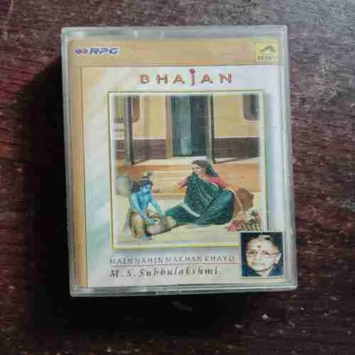Document 12_109 BHAJAN , MAINNAHIN MAKHAN KHAYO BY. M.S.SUBBULAKSHMI