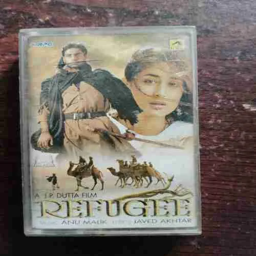 Document 12_31 REFUGEE , MUSIC ANU MALIK , LYRICS JAVED AKHTAR