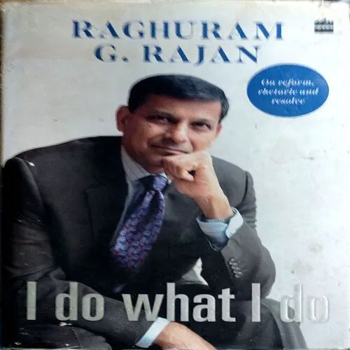 I Do What I Do (pages 324) (by Raghuram G Rajan)