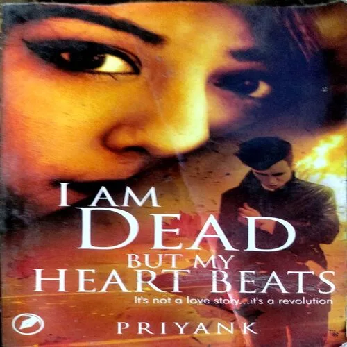 I am Dead But My Heart Beats (pages 224)