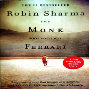 The Monk Who Sold His Ferrari (pages 236 ) (By Robin Sharma)