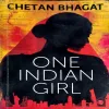 One Indian Girl (pages 276) (By Chetan Bhagat)