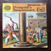 Mahabharata Part - 12 draupadis Swayamvara