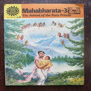 Mahabharata - 3 The Advent Of The Kuru Princes