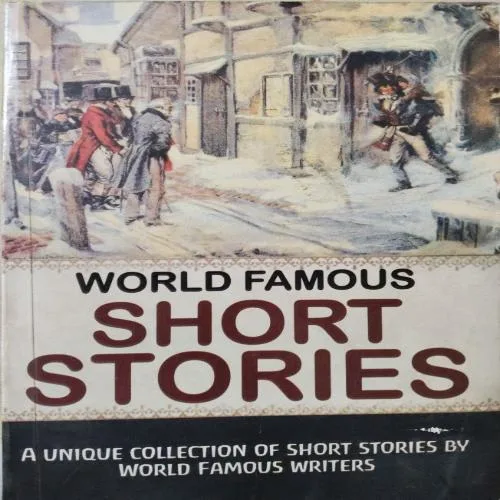 World Famous Short Stories (Total Pages = 224)