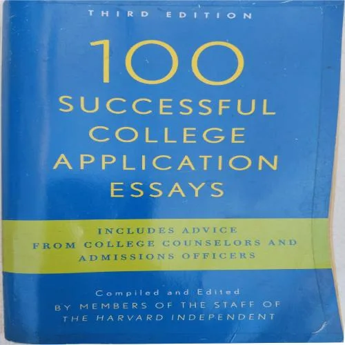 100 Successful College Application Essays