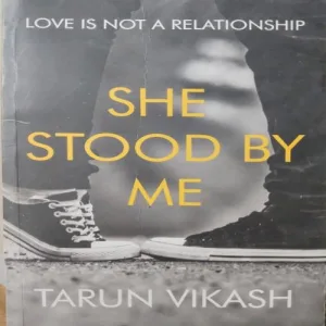 She Stood By Me She Stood By Me (By Tarun Vikash) (Total Pages = 173)