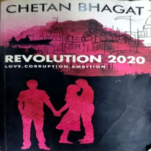 Revolution 2020 (pages 296) (By Chetan Bhagat)
