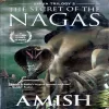 Document 30_41 The Secrets oF Nagas (pages 372) (Amish Tripathi)