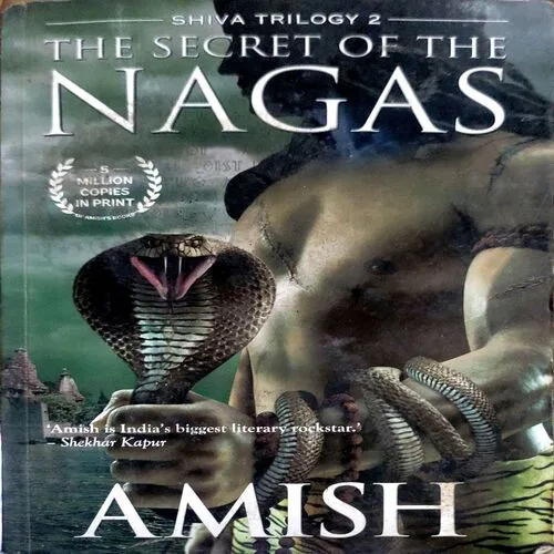 The Secrets oF Nagas (pages 372) (Amish Tripathi)