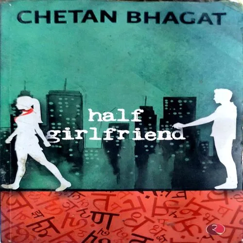 Half Girlfrind (Chetan Bhagat ) (pages 116)