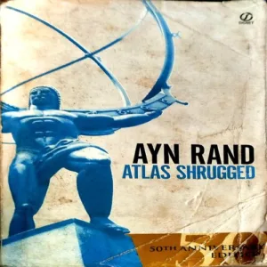 Ayn Rand (pages 1080) (By Atlas Shrugged)