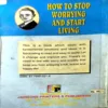 Document 33_40 How To Stop Worrying And Start Living (pages 384) (By Dale Carnage)