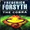 The Cobra (pages 396) (by Fredrick Forsyth)