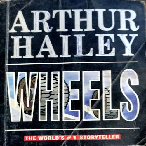 Wheels (Arther Hailey)