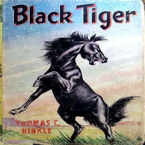 Black Tiger (pages 186) (By Thomas C Hinkle)