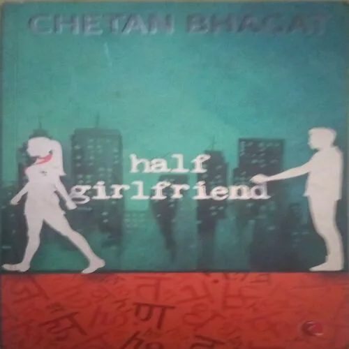 Half Grilfriend (By= Chetan Bhagat ) (Total Page no=260 )