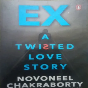 A Twisted love story , By = (Novoneel chakraborty ) ,Total pages=(286 )