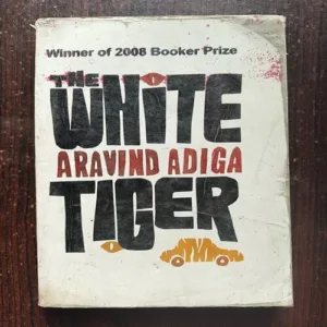 The White Tiger ( By Aravind Adiga )