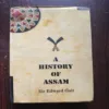 A History Assam ( Sir Edward Gait )