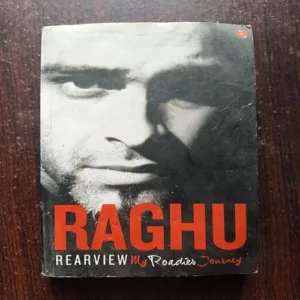 Rearview My Roadies Journey ( Raghu )
