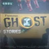 Famous Ghost Stories (By =GBD'S ) ,(Total pages=185 ) Famous Ghost Stories (By =GBD'S ) ,(Total pages=185 )
