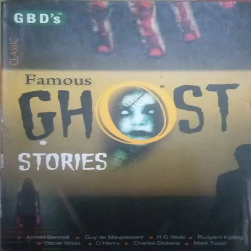 Famous Ghost Stories (By =GBD'S ) ,(Total pages=185 )