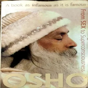 From Sex To Superconsciousness (pages 150) (osho)