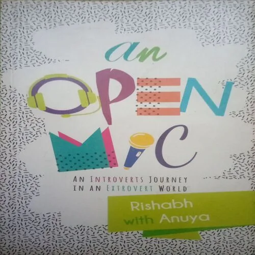 An Open Mic (By = Rishabh With Anuya ) ,(Total pages=139 )