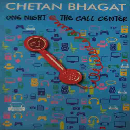 One Night @ The Call center (No. of pages = 253 ) (by = Chetan Bhagat ) One Night @ The Call center (No. of pages = 253 ) (by = Chetan Bhagat )