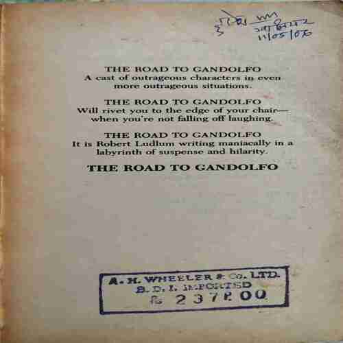 The Road To Gandolfo ( By = Robert Ludlum ) ( No. of Pages = 293 )